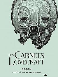 Les Carnets Lovecraft : Dagon (couverture)