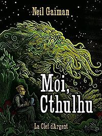Moi, Cthulhu (couverture)