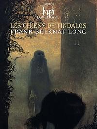 Les Chiens de Tindalos (couverture)